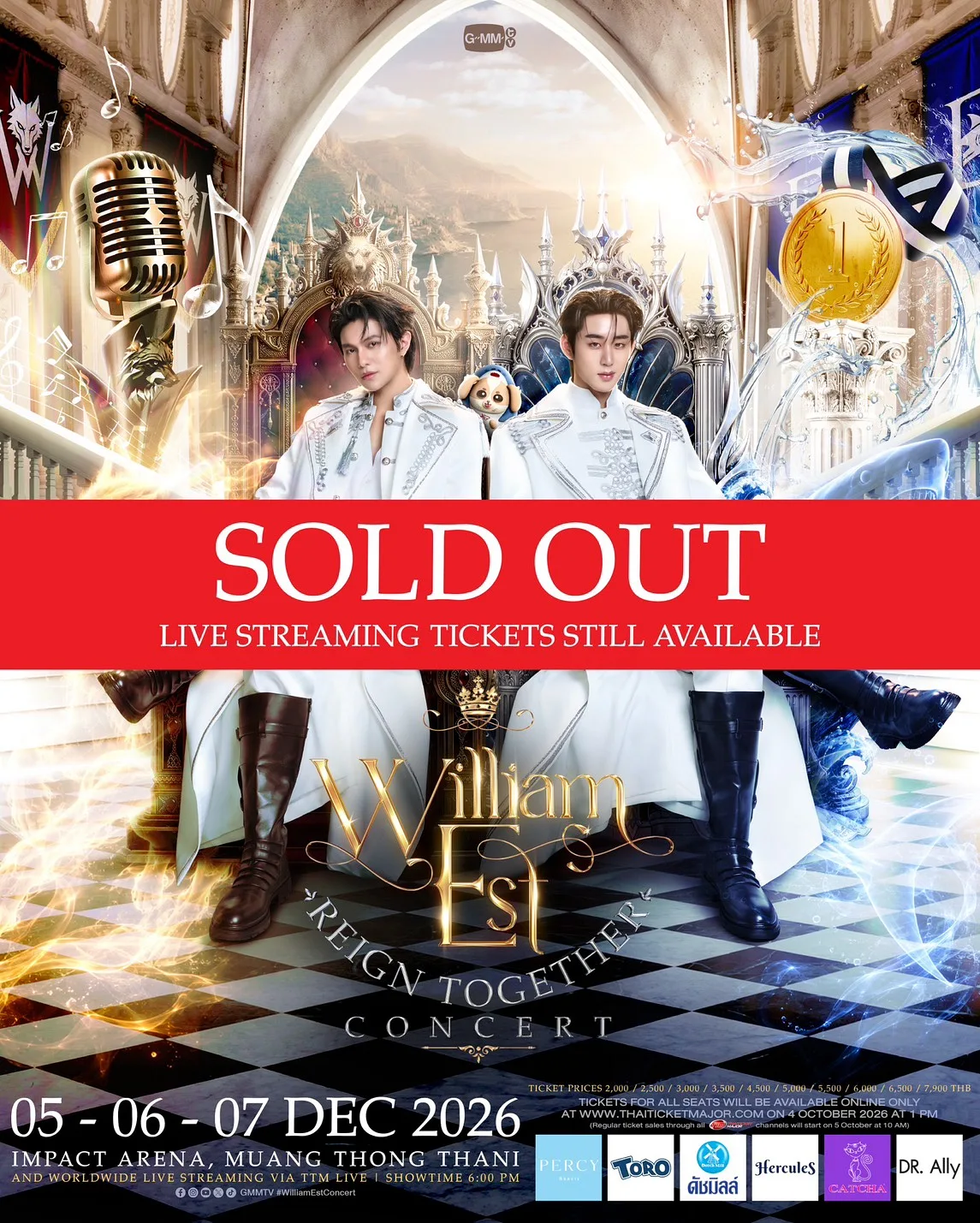 “วิลเลี่ยม-เอส” สร้างปรากฏการณ์ความฮอตทะลุปรอท คอนเสิร์ตใหญ่ “WILLIAM EST REIGN TOGETHER CONCERT” บัตร Sold Out ทั้ง 3 รอบ เตรียมจัดเต็มโชว์สุดอลังการ 5-6-7 ธันวาคมนี้ ที่ อิมแพ็ค อารีน่า